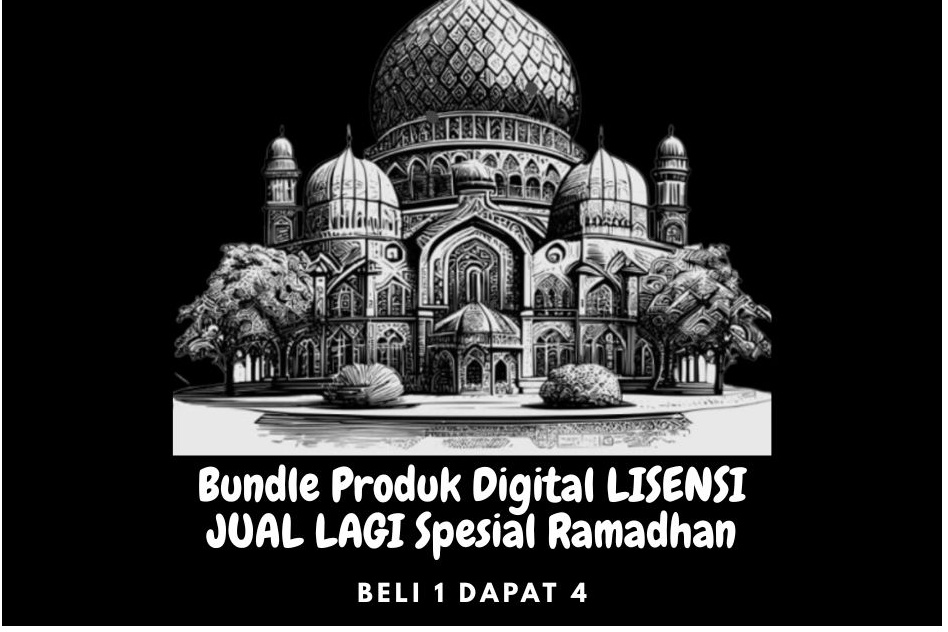 Produk Digital 4 in 1 LISENSI JUAL LAGI Spesial Ramadhan (Profit 100rb per Penjualan!!!)