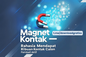 Download Gratis Magnet Kontak  – Rahasia Mendapat Ribuan Kontak Calon Pembeli Aktif