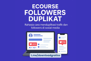 Download Gratis Ecourse Followers Duplikat -rahasia menduplikasi trafik & followers di sosial media