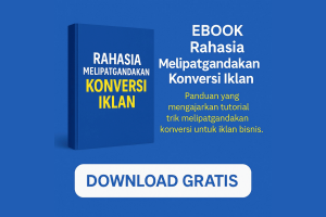 Download Gratis Ebook Rahasia Melipatgandakan Konversi Iklan