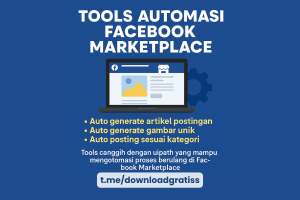 Download Gratis Tools Automasi Facebook Marketplace – Jualan Lebih Cepat, Gak Perlu Capek Ulang-Ulang!