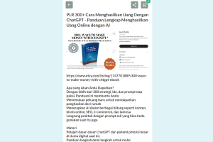 PLR 300+ Cara Menghasilkan Uang Dengan ChatGPT - Panduan Lengkap Menghasilkan Uang Online dengan AI
