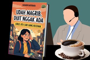 Udah Magrib,Duit Nggak Ada : Jurus Jitu Cari Uang Recehan