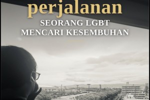 Perjalanan seorang LGBT mencari kesembuhan