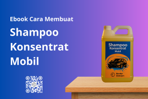Ebook Shampoo Konsentrat Mobil Panduan Cara Membuat Sampo Mobil Konsentrat 